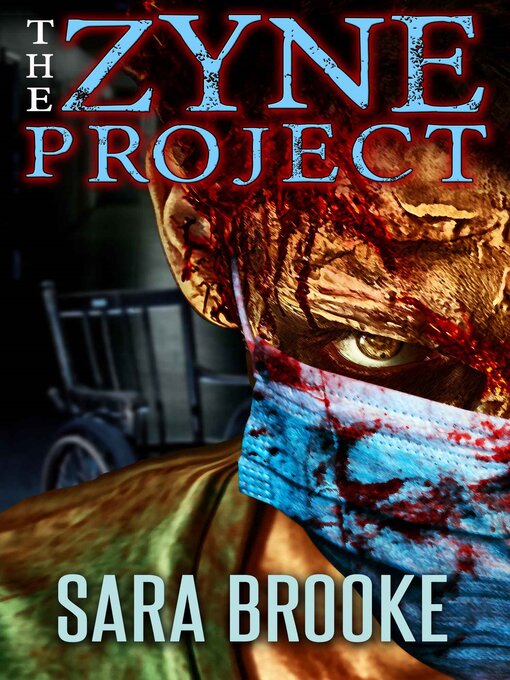 Title details for The Zyne Project by Sara Brooke - Available